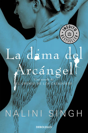 LA DAMA DEL ARCNGEL (EL GREMIO DE LOS CAZADORES 3)