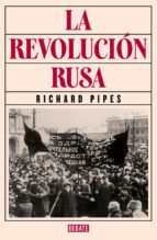 LA REVOLUCI�N RUSA