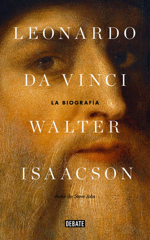 LEONARDO DA VINCI. LA BIOGRAFIA