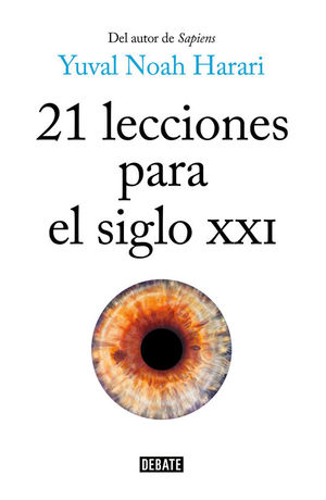 21 LECCIONES PARA EL SIGLO XXI