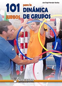 101 JUEGOS PARA LA DIN�MICA DE GRUPOS