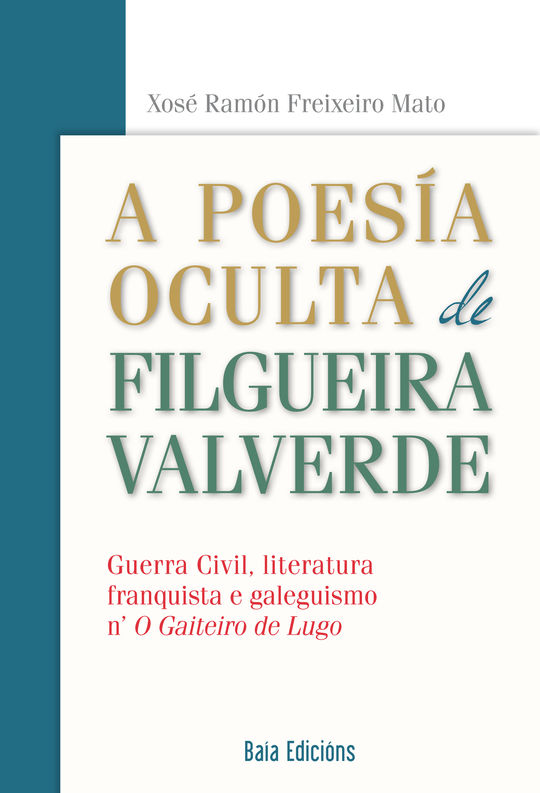A POES�A OCULTA DE FILGUEIRA VALVERDE