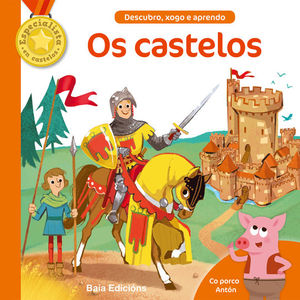 DESCUBRO, XOGO E APRENDO: OS CASTELOS