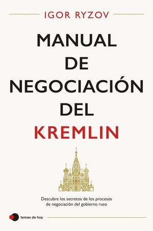 MANUAL DE NEGOCIACIN DEL KREMLIN