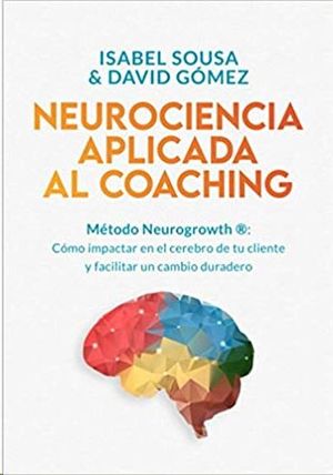 NEUROCIENCIA APLICADA AL COACHING