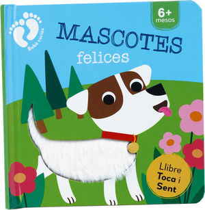MASCOTAS FELICES. LIBRO TACTIL