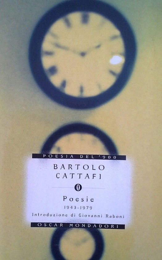 POESIA DI BARTOLO CATTAFI 1943-1979