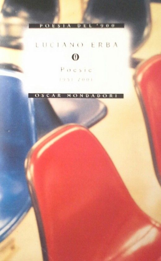 POESIE DI LUCIANO ERBA. 1951-2001