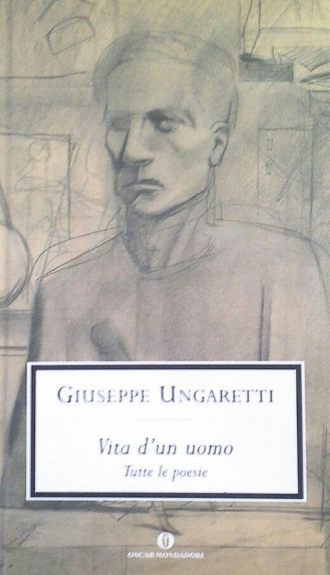 VITA D'UN UOMO. TUTTE LE POESIE