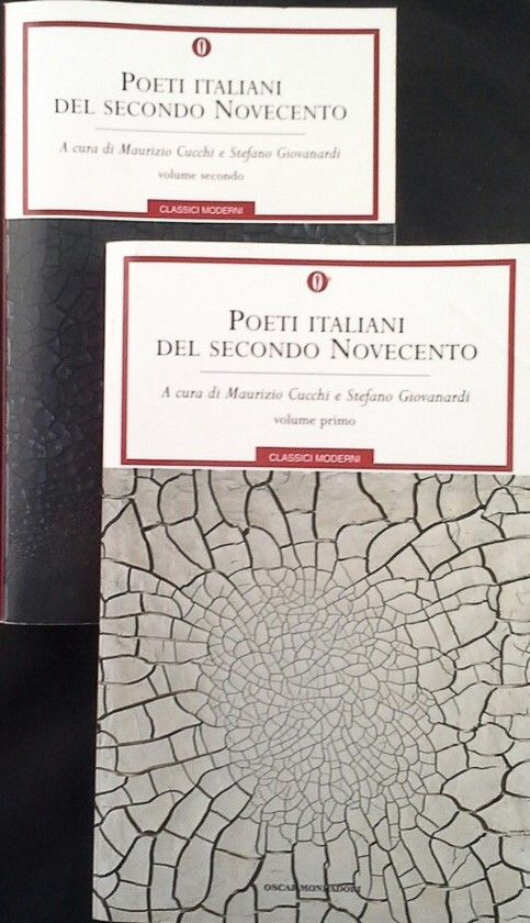 POETI ITALIANI DEL SECONDO NOVECENTO VOLUMI PRIMO E SECONDO
