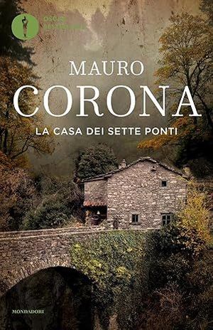 LA CASA DEI SETTE PONTI