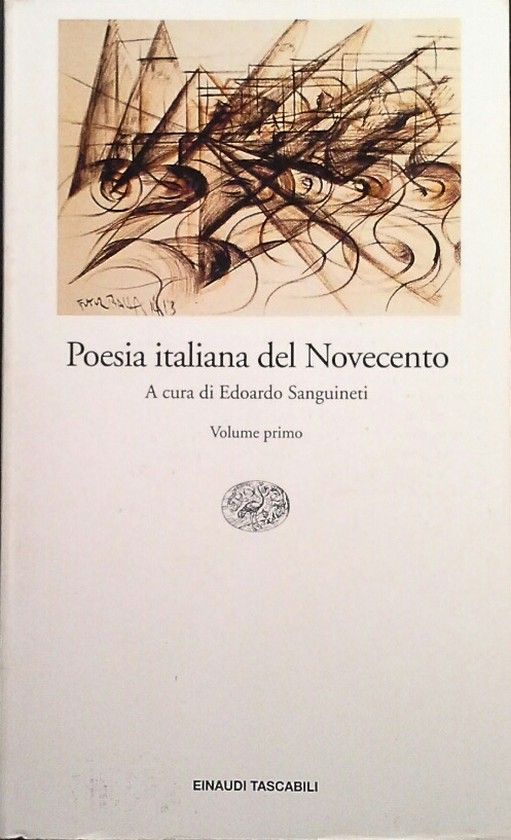 POESIA ITALIANA DEL NOVECENTO - VOL 1