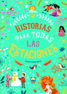 HISTORIAS PARA TODAS LAS ESTACIONES