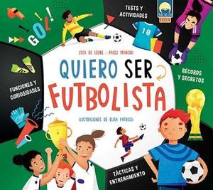 QUIERO SER FUTBOLISTA