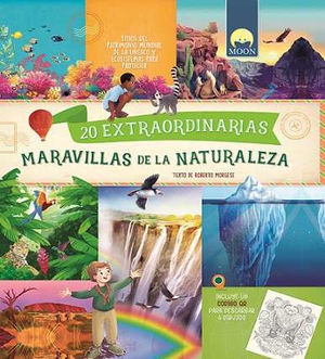 20 EXTRAORDINARIAS MARAVILLAS DE LA  NATURALEZA