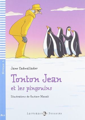NIV.3/TONTON JEAN ET PINGOUINS (+CD) (A1.1)