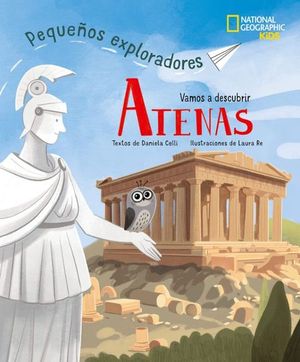 PEQUE�OS EXPLORADORES: VAMOS A DESCUBRIR ATENAS