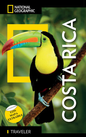 COSTA RICA GUIA NATIONAL GEOGRAPHIC TRAVELER
