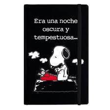 CUADERNO SNOOPY ERA UNA NOCHE OSCURA Y TEMPESTUOSA