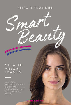 SMART BEAUTY. CREA TU MEJOR IMAGEN