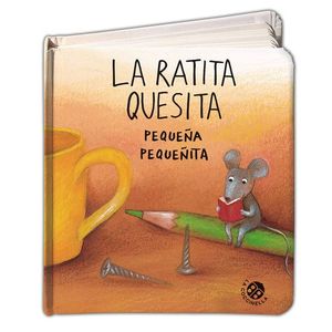 LA RATITA QUESITA PEQUEA PEQUEITA