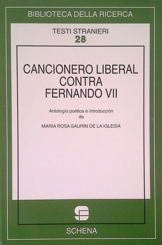 CANCIONERO LIBERAL CONTRA FERNANDO VII