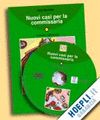 (+ CD) NUOVI CASI PER LA COMMISSARIA (LIVELLO 3)