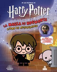 HARRY POTTER. LA MAGIA DE HOGWARTS. LIBRO DE ACTIVIDADES