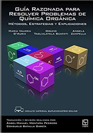 GUIA RAZONADA PARA RESOLVER PROBLEMAS DE QUIMICA ORGANICA