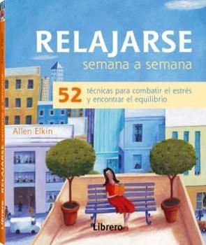 RELAJARSE  SEMANA A SEMANA