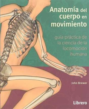 ANATOM�A DEL CUERPO EN MOVIMIENTO