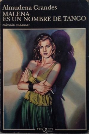 MALENA ES UN NOMBRE DE TANGO
