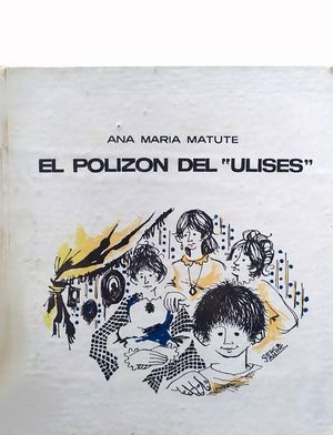 EL POLIZON DEL ULISES - PREMIO LAZARILLO DE 1965