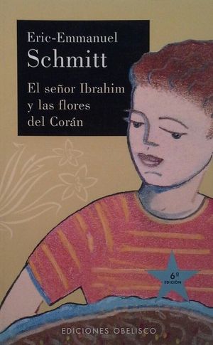 EL SEOR IBRAHIM Y LAS FLORES DEL CORAN