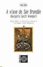 A VIAXE DE SAN BRAD�N