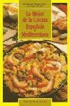 LO MEJOR DE LA COCINA ESPA�OLA Y MEDITERR�NEA
