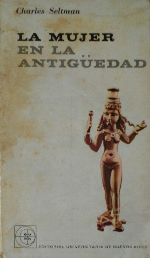 LA MUJER EN LA ANTIGUEDAD