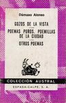 GZOS DE LA VISTA POEMAS PUROS POEMILLAS DE LA CIUDAD OTROS POEMAS