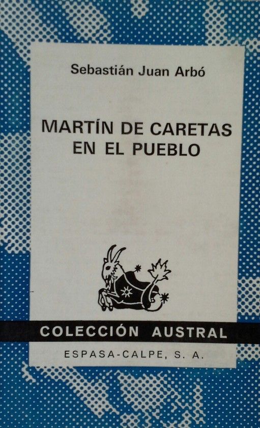 MARTIN DE CARETAS EN EL PUEBLO