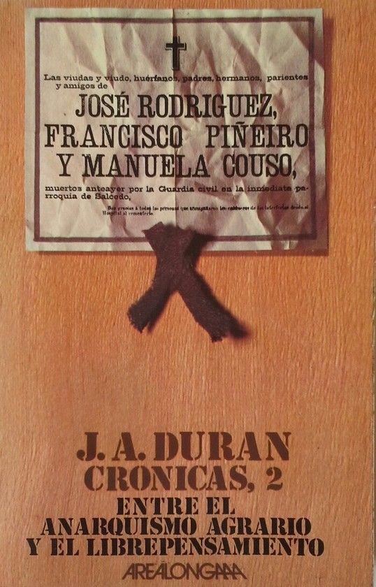 CRONICAS 2 ENTRE EL ANARQUISMO AGRARIO Y EL LIBREPENSAMIENTO