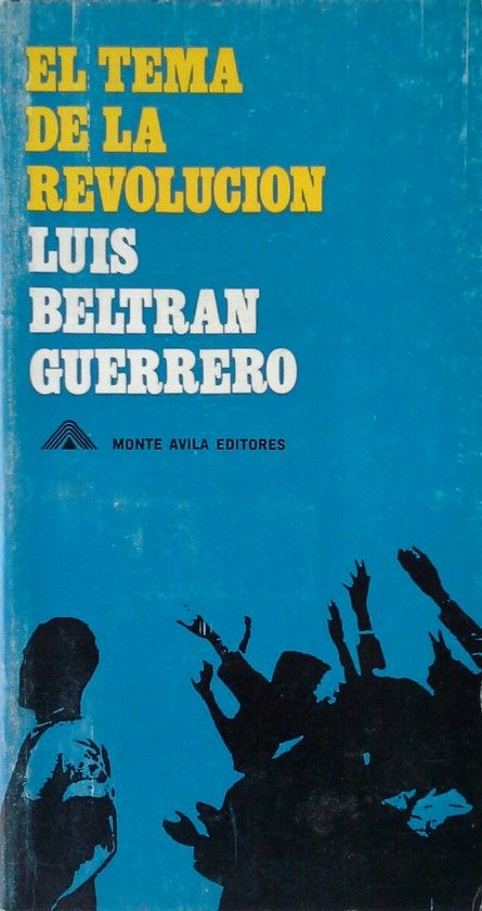 EL TEMA DE LA REVOLUCION