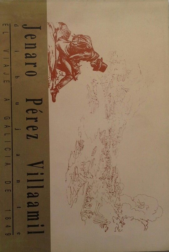 EL VIAJE A GALICIA DE 1849