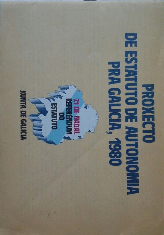 PROYECTO DE ESTATUTO DE AUTONOMIA PARA GALICIA 1980