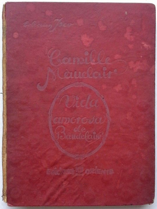VIDA AMOROSA DE CARLOS BAUDALAIRE