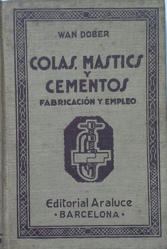 COLAS MASTICS Y  CEMENTOS FABRICACION Y EMPLEO