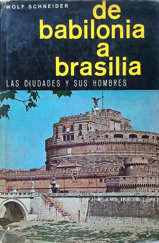 DE BABILONIA A BRASILIA