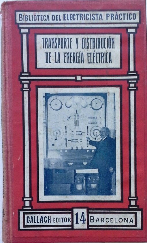 TRANSPORTE Y DISTRIBUCION DE LA ENERGIA ELECTRICA