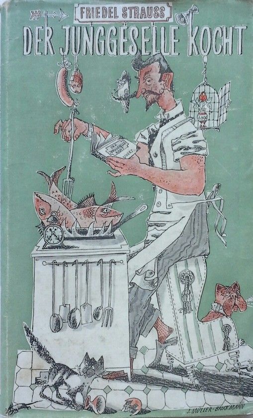 DER JUNGGESELLE KOCHT