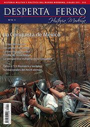 DESPERTA FERRO HISTORIA MODERNA N 12 : LA CONQUISTA DE MEXICO