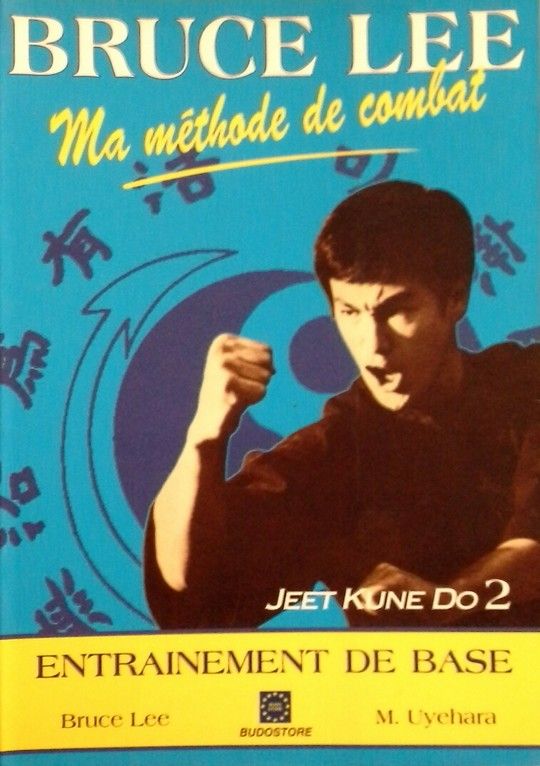 MA M�THODE DE COMBAT JEET KUNE DO 2